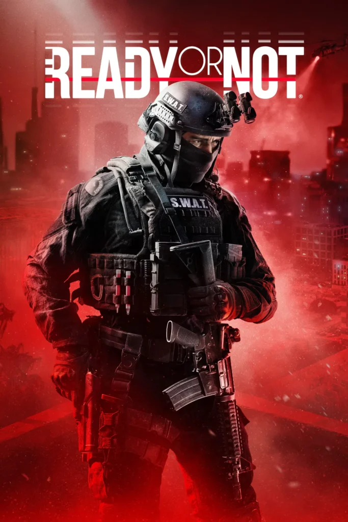 Ready or Not Free Download For PC